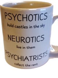 Psychiatrists collect the rent